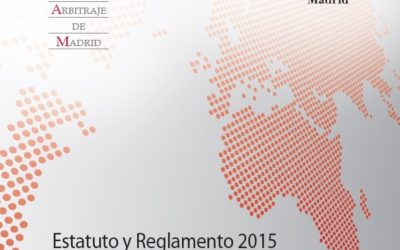 NUEVO REGLAMENTO DE LA CORTE DE ARBITRAJE DE MADRID