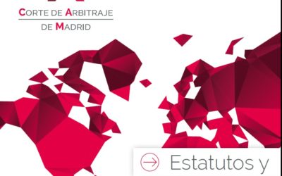 ENTRADA EN VIGOR DEL NUEVO REGLAMENTO DE LA CORTE DE ARBITRAJE DE MADRID