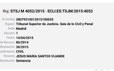 Sentencias 30/2015 de 14 de abril de 2015, 31/2015 de 14 de abril de 2015 y 45/2015 de 26 de mayo de 2015* de la Sala de lo Civil y lo Penal del Tribunal Superior de Justicia de Madrid